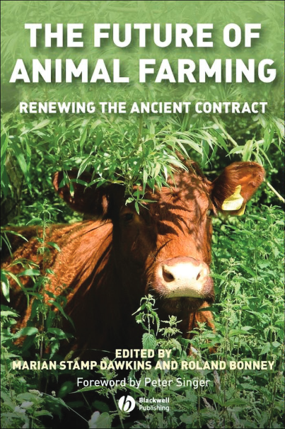 غلاف كتاب The Future of Animal Farming: Renewing the Ancient Contract بقلم ماريان ستامب دوكينز غلاف كتاب The Future of Animal Farming: Renewing the Ancient Contract بقلم ماريان ستامب دوكينز